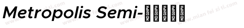 Metropolis Semi字体转换